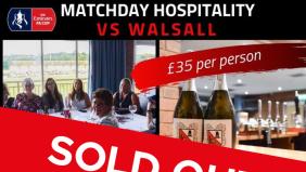 Walsall hospitality sold out!
