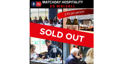 Walsall hospitality sold out!