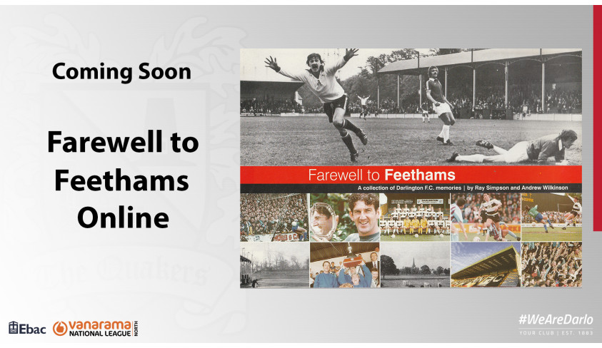 Coming soon -- Farewell to Feethams on line