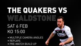Watch the Wealdstone game on Quaker TV!