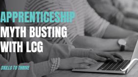 Apprenticeship Myth Busting with Learning Curve Group