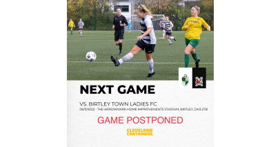 Women's game at Birtley postponed