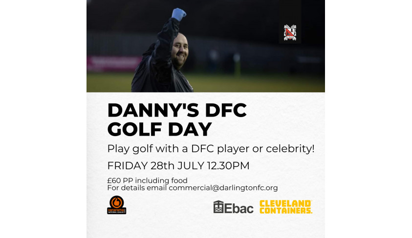 Come and join us on Danny's Darlington FC Golf Day