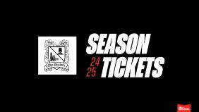 Season Tickets 24/25 ⚫⚪