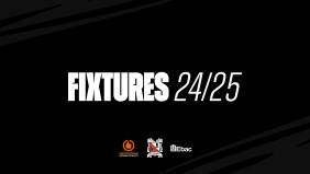 Fixtures for season 2024-25