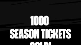 Season ticket sales pass 1000!