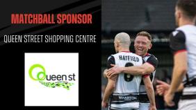 Thanks to our matchball sponsor: Queen Street Shopping Centre