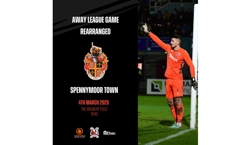 Spennymoor game re-arranged