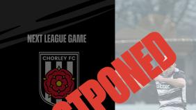 Chorley game postponed