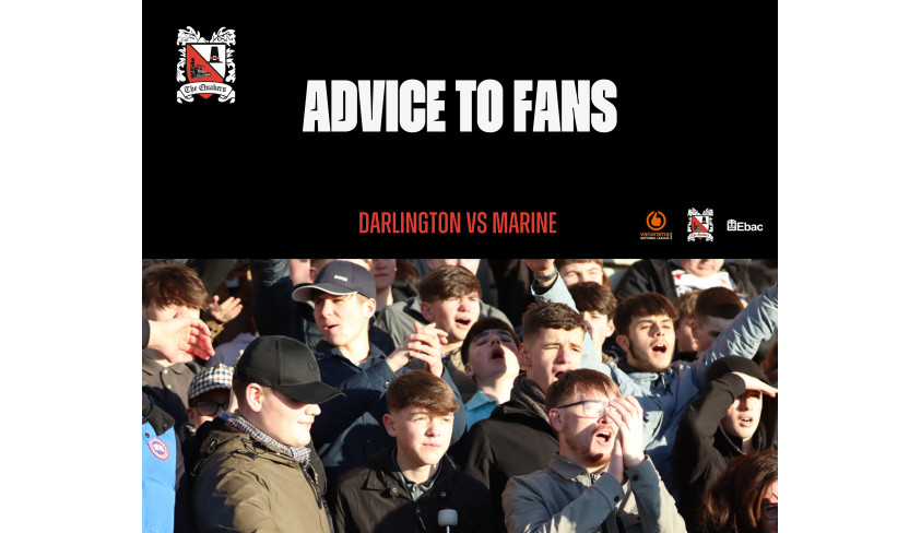 Darlington v Marine: Advice to fans