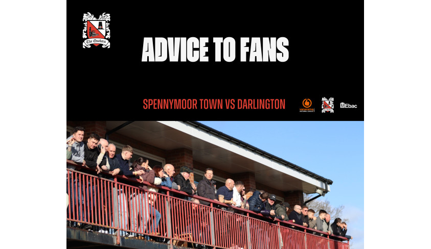 Spennymoor v Darlington: Advice to fans