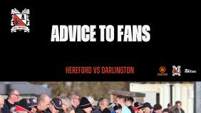 Hereford v Darlington: Advice to fans