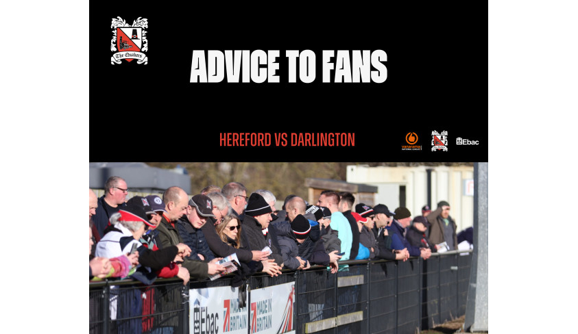 Hereford v Darlington: Advice to fans