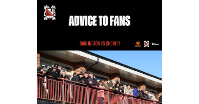 Darlington v Chorley: Advice to fans