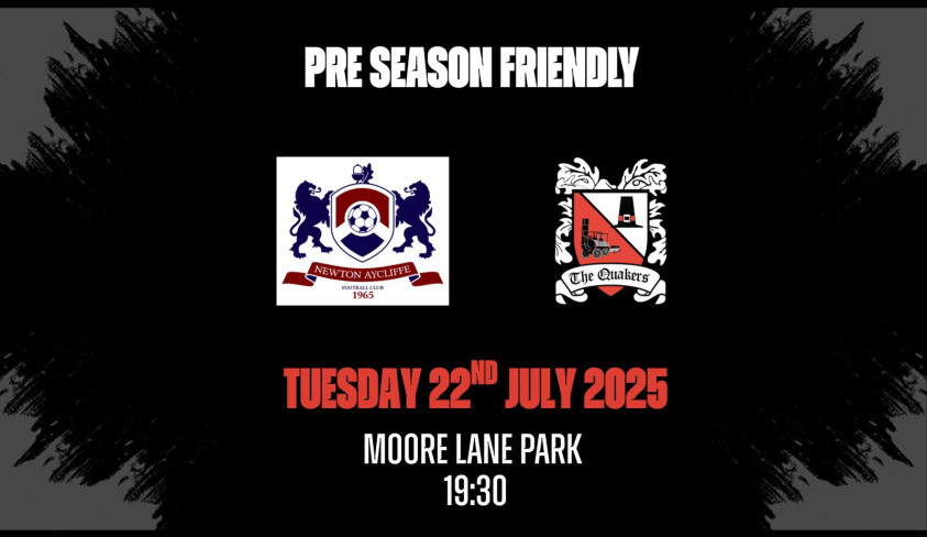 Quakers to play friendly at Newton Aycliffe