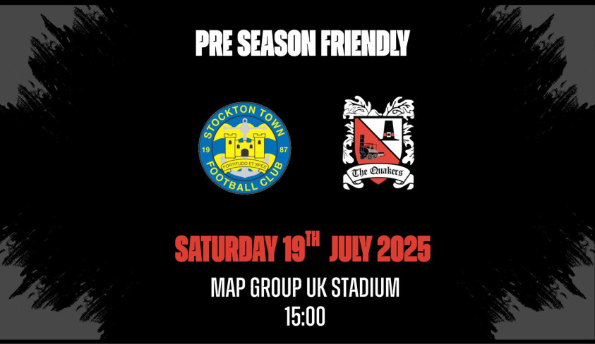 The Quakers to play friendly at Stockton Town