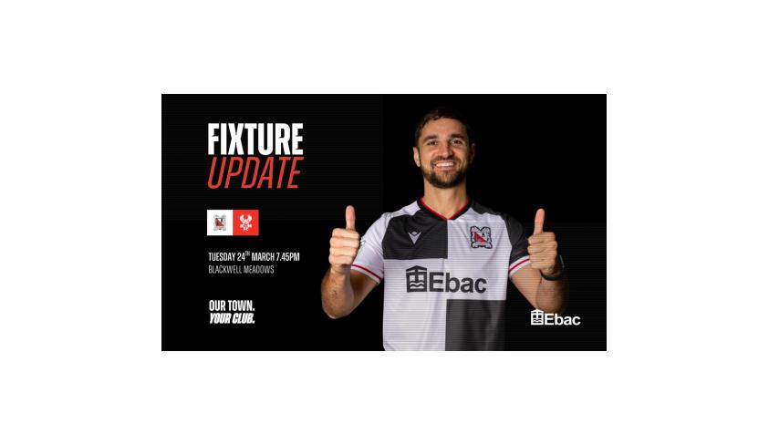 Kidderminster game re-arranged